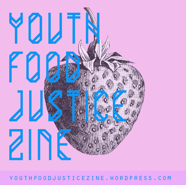 youthfoodjusticezine